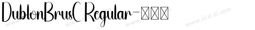 DublonBrusC Regular字体转换